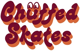 CHUFFED SKATES
