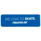PEGATINA POWERSLIDE WE LOVE TO SKATE